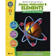Classroom Complete Press  Atoms- Molecules & Elements