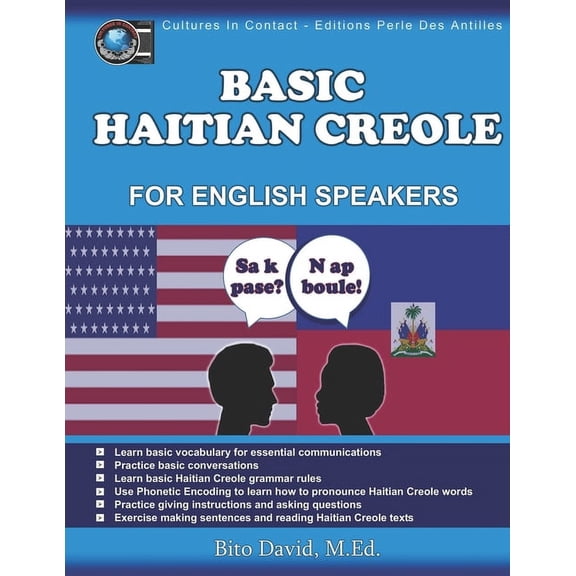 Haitian Creole For English Speakers Level I Basic (Paperback)