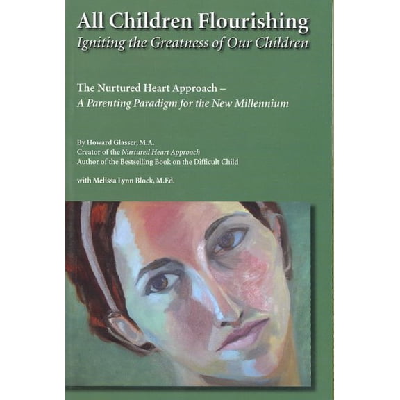 All Children Flourishing : Igniting the Greatness of Our Children
