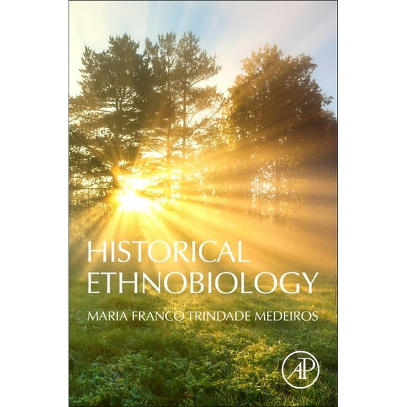 Historical Ethnobiology, (Paperback)