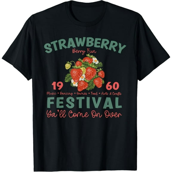 Strawberry Festival A Berry Good Times Garden Women Vintage Gifts T-shirt