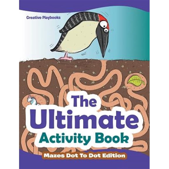 Pre-Owned The Ultimate Activity Book - Mazes Dot To Dot Edition, (Paperback)