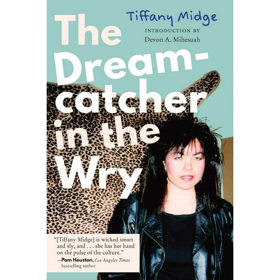 The Dreamcatcher in the Wry, (Hardcover)