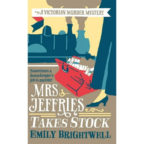 Mrs Jeffries Takes Stock (Victorian Murder Mystery)