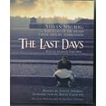 thumbnail image 1 of Pre-Owned The Last Days: Steven Spielberg and Survivors of the Shoah Visual History Foundation (Hardcover) 0312204620 9780312204624, 1 of 1