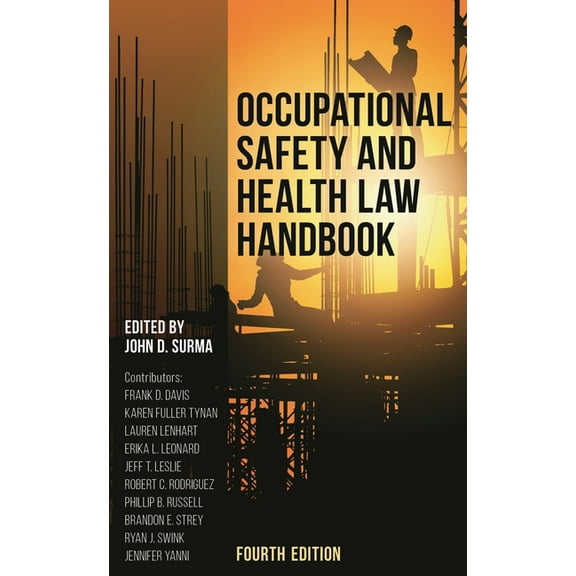 Occupational Safety and Health Law Handbook, (Hardcover)