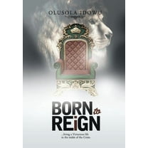 Born to Reign (Hardcover)