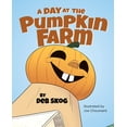 thumbnail image 1 of Pre-Owned A Day at the Pumpkin Farm (Hardcover), 1 of 1