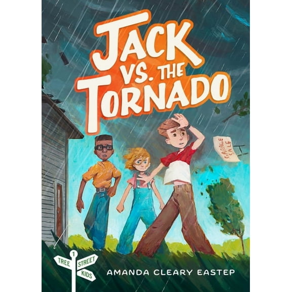 Tree Street Kids Jack vs. the Tornado: Tree Street Kids (Book 1), (Paperback)