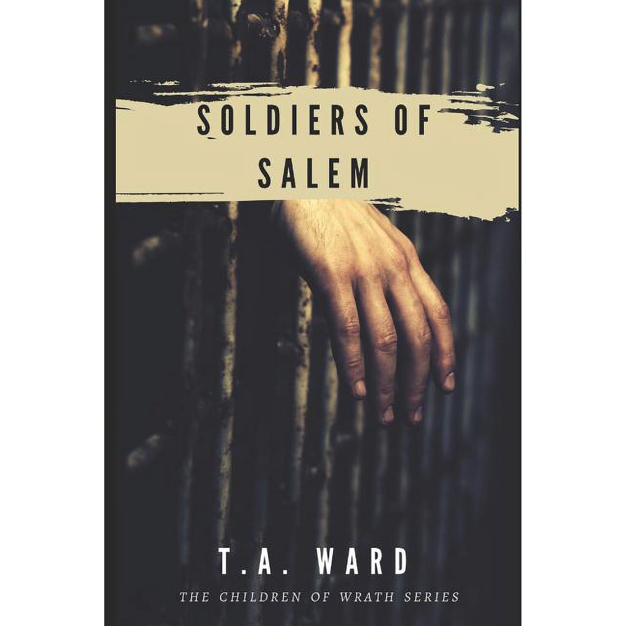 Children of Wrath: Soldiers of Salem (Paperback)