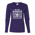 thumbnail image 2 of Wild Bobby Be The Warrior God Called You To Be Inspirational/Christian Women Graphic Long Sleeve Tee, Purple, Medium, 2 of 5