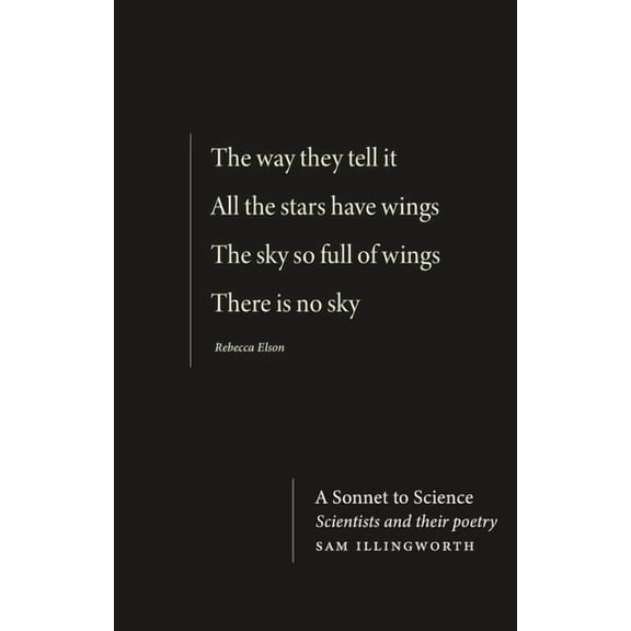 A Sonnet to Science: Scientists and Their Poetry, (Paperback)