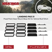 YAKIMA Landing Pad 21 Fixed Point Gear Mount Base Kit for Vehicle Roof Ditch, Set of 4