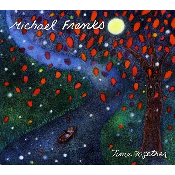 Michael Franks - Time Together - Music & Performance - CD