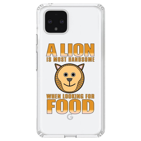 DistinctInk Clear Shockproof Hybrid Case for Google Pixel 4 XL (6.3" Screen) - TPU Bumper Acrylic Back Tempered Glass Screen Protector - Lion is Most Handsome When Looking for Food