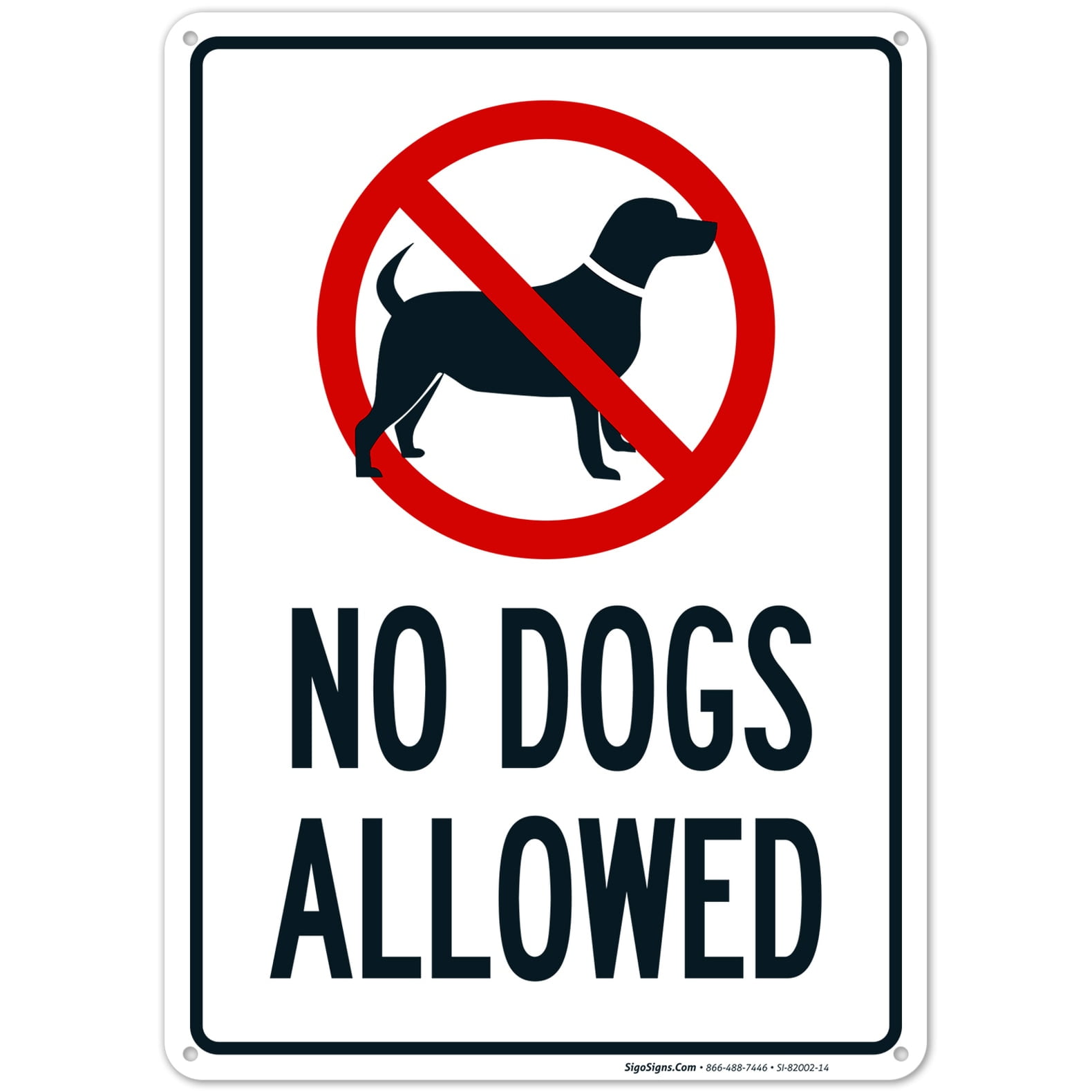 No Dogs Allowed Sign,