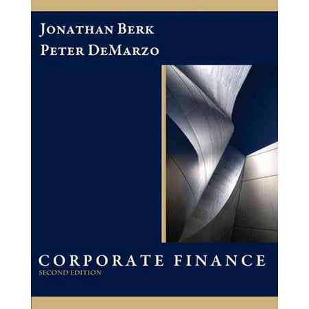 Corporate Finance by Jonathan Berk