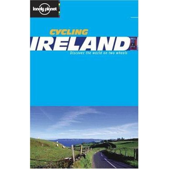 Pre-Owned Lonely Planet Cycling Ireland (Lonely Planet Cycling Guides) (Paperback) 1740593162 9781740593168
