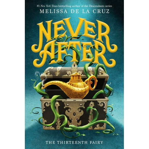 Never after: the Thirteenth Fairy (Hardcover)