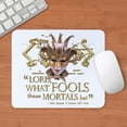 thumbnail image 3 of CafePress - Shakespeare Fools Quote Mousepad - Non-slip Rubber Mousepad, Gaming Mouse Pad, 3 of 6