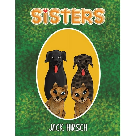 Sisters, (Paperback)