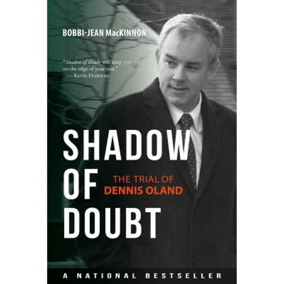 Pre-Owned Shadow of Doubt: The Trial of Dennis Oland (Paperback) 0864929218 9780864929211