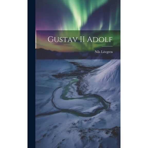 Gustav II Adolf (Hardcover)