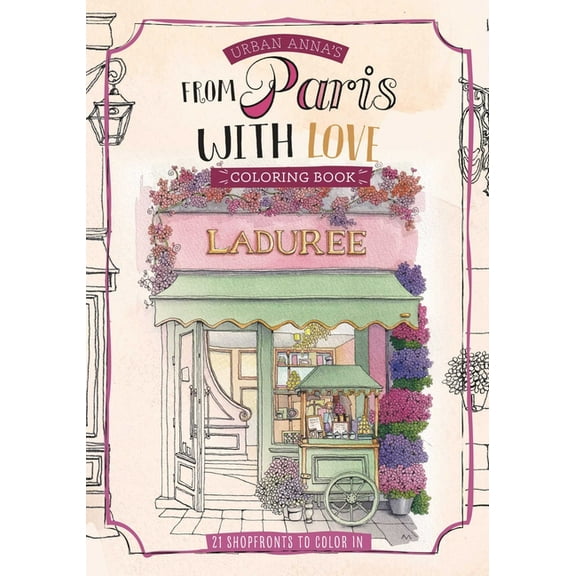 Urban Anna's from Paris with Love Coloring Book, (Paperback)