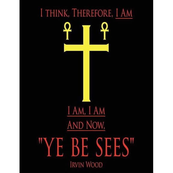 "Ye Be Sees" (Paperback)