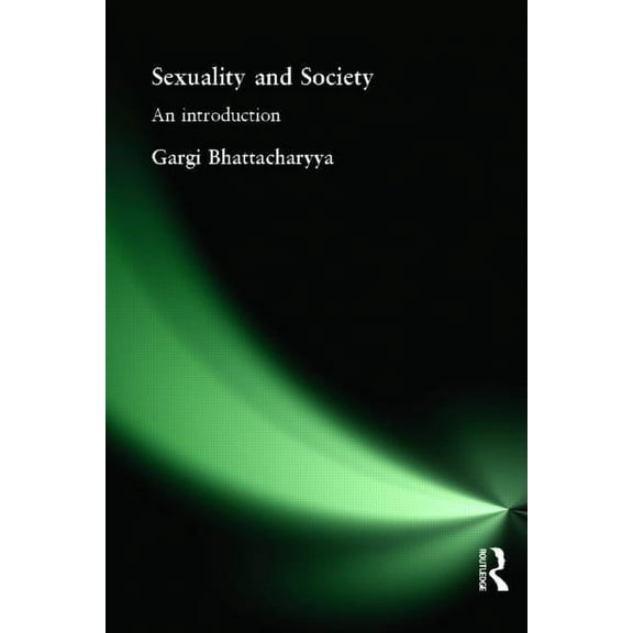 Sexuality and Society: An Introduction, (Paperback)