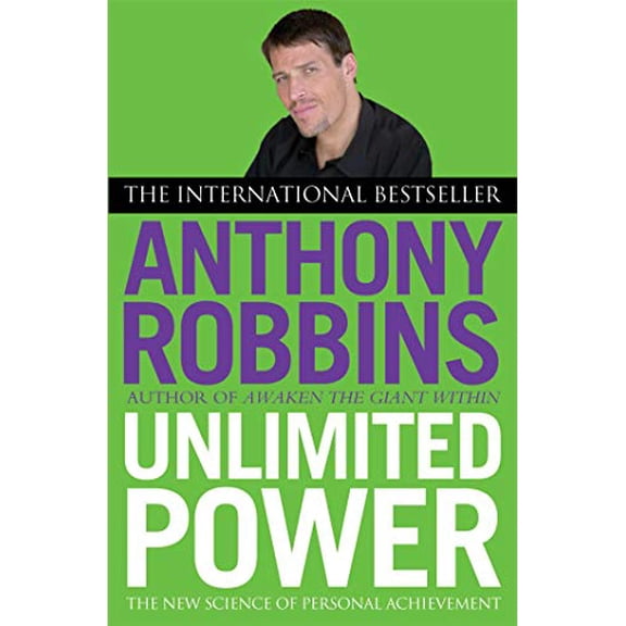 Pre-Owned Unlimited Power: The New Science of Personal Achievement (Paperback) 0743409396 9780743409391