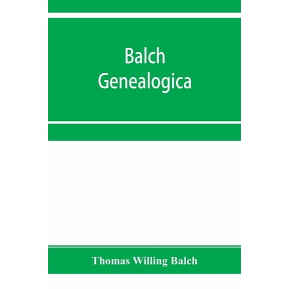 Balch Genealogica, (Paperback)