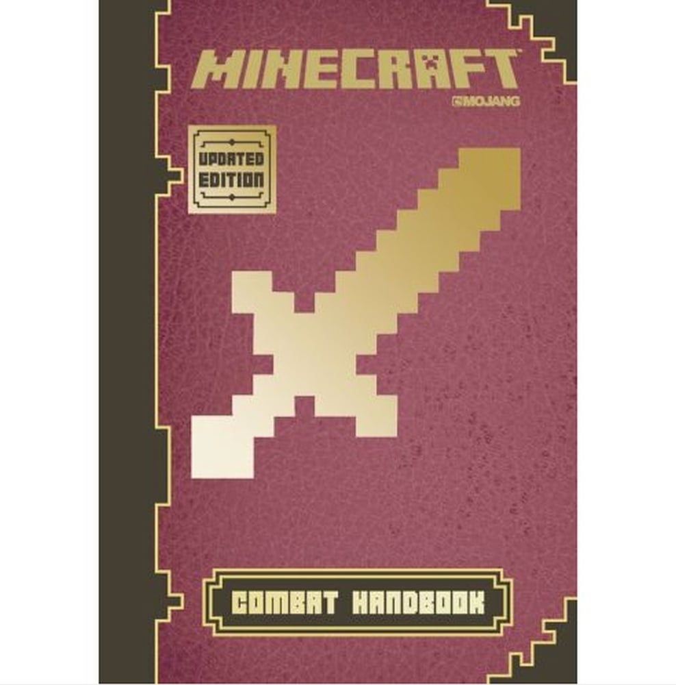 Minecraft Combat Handbook (Updated Edition) An Official Mojang Book