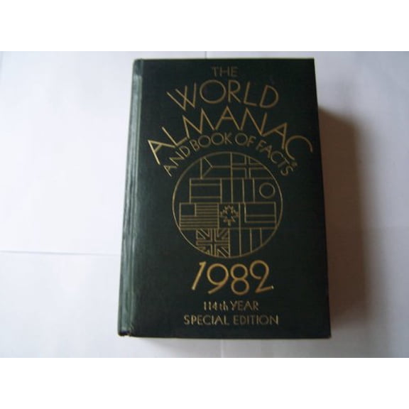 Pre-Owned The World Almanac and Book of Facts 1982 (114 Year Special Edition), 9780911818239, 0911818235, Hardcover,