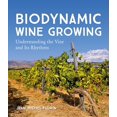 thumbnail image 2 of Biodynamic Wine Growing: Understanding the Vine and Its Rhythms, 2 of 3