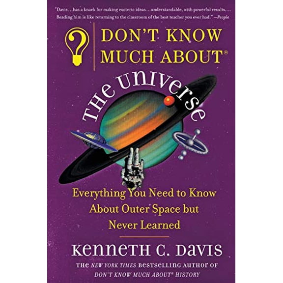 Pre-Owned Don't Know Much About the Universe: Everything You Need to Know about Outer Space But Never Learned Paperback