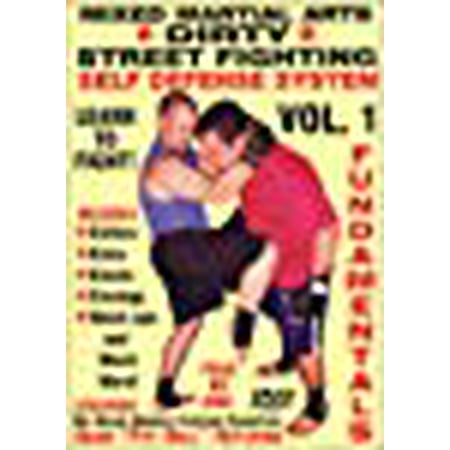 Dirty Street Fighting Self Defense Volume 1, Engaging The Enemy Fundamental (Best Street Fighting Techniques)