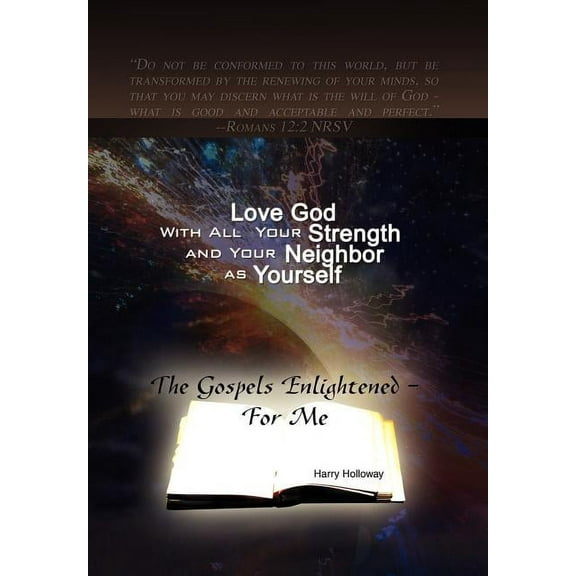 Love God with All Your Strength and Your Neighbor as Yourself, (Hardcover)
