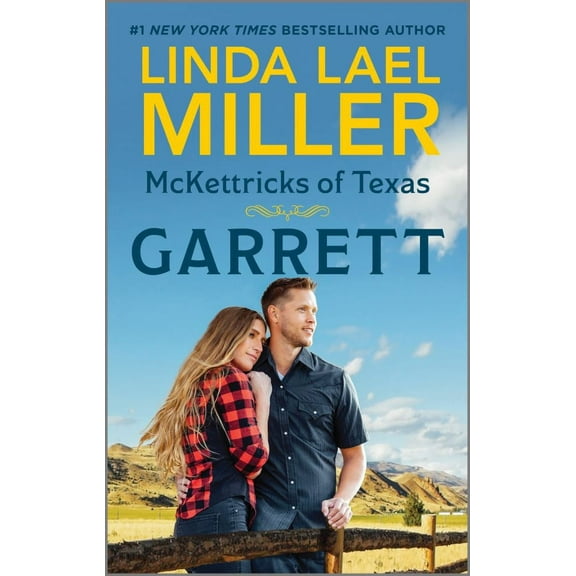 Linda Lael Miller: McKettricks of Texas: Garrett (Paperback)