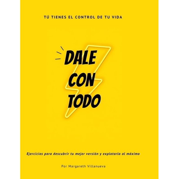 Dale Con Todo, (Paperback)