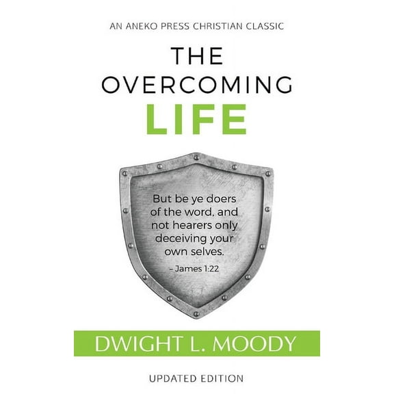The Overcoming Life: Updated Edition, (Paperback)
