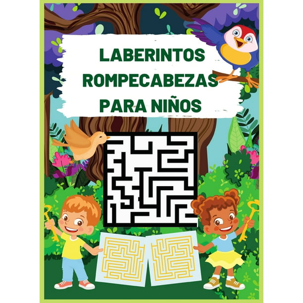 Laberintos Rompecabezas Para Niños : Libro de de laberintos para niños de 4 a 6 años, de 6 a 8 y de 8 a 10 Juegos, rompecabezas y resolución de