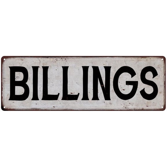 BILLINGS Vintage Look Rustic Metal 8x24 Sign City State 108240041170
