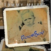 Tommy Malone - Poor Boy - Rock - CD