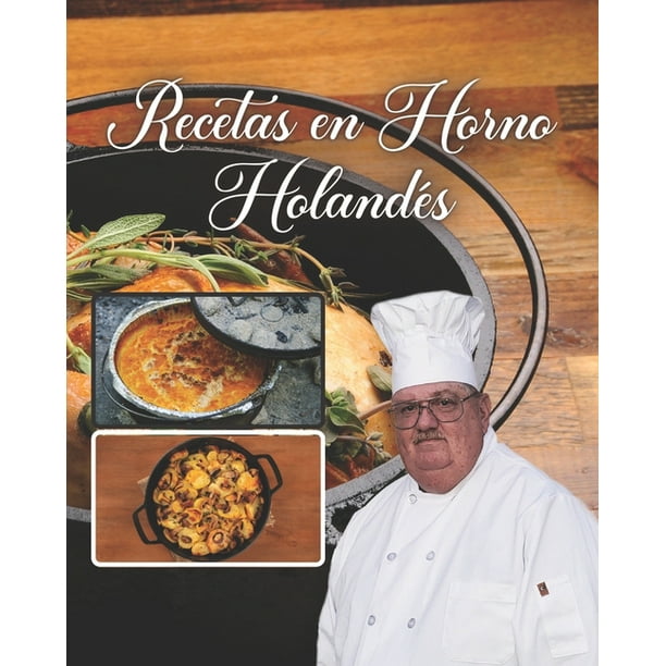 Recetas en Horno Holandés: libro de recetas al vapor y faciles (Paperback)  