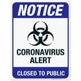 thumbnail image 1 of Coronavirus Alert Closed To The Public Sign, 18x24 Corrugated Plastic, 1 of 1