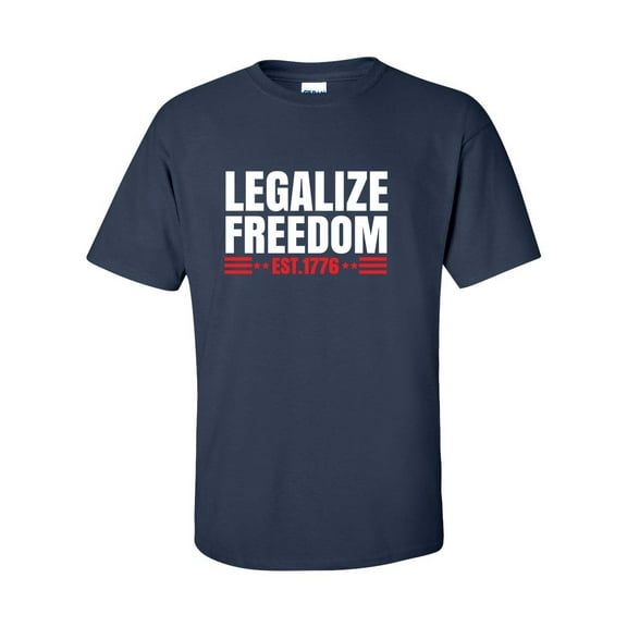Legalize Freedom Since 1776 Political Tyranny Patriotic Men's Short Sleeve T-shirt-Navy-large