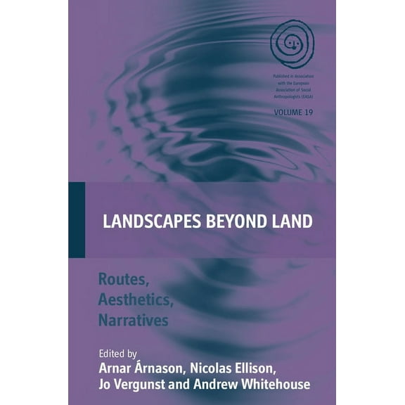 Easa Landscapes Beyond Land: Routes, Aesthetics, Narratives, Book 19, (Paperback)