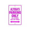 thumbnail image 1 of Alyssa's Parking Only All Others Will Be Towed Name Gift Novelty Metal Aluminum 12"x18" Sign, 1 of 1