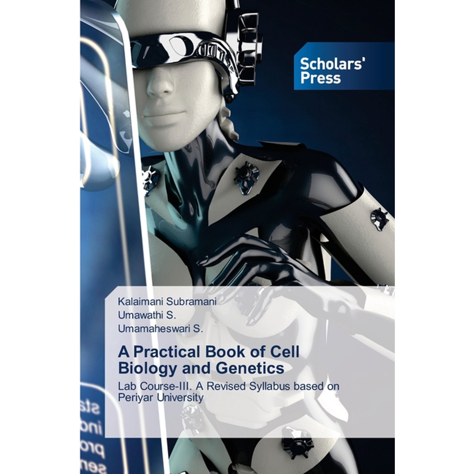 A Practical Book of Cell Biology and Genetics, (Paperback)